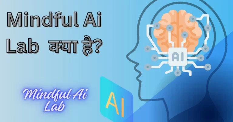 mindful ai lab website kya hai? जानें हिंदी में 