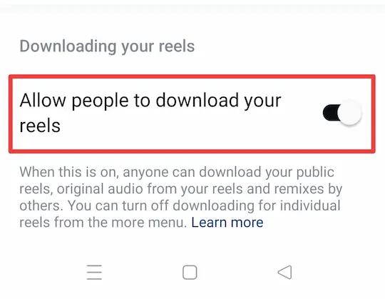 allow people to download your Reels