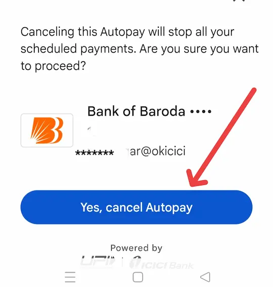 yes cancel autopay पर क्लिक करना है 