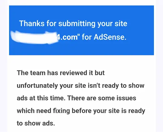 your site is not ready for Adsense 