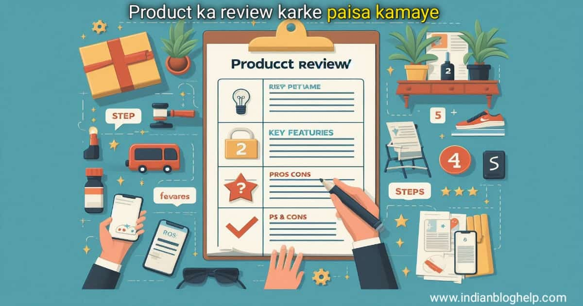 Product ka review karke paisa kamaye - method 3