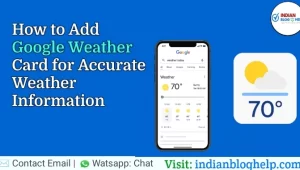 How to Add Google Weather Card for Accurate Weather Information