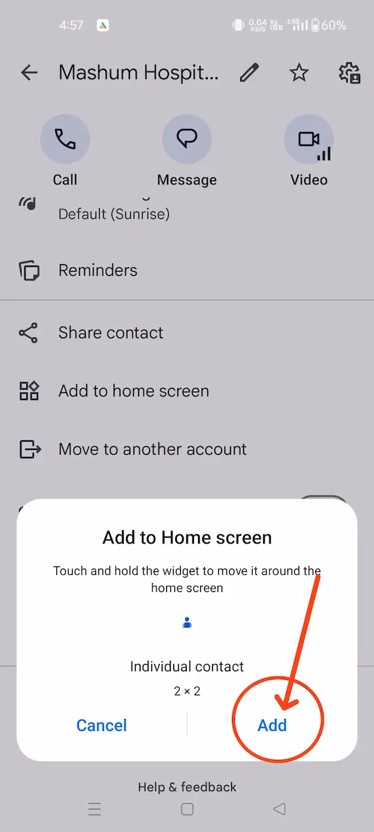 किसी खास मोबाइल नंबर को Phone की Home Screen पर कैसे Add करें? 4 Add to home screen par click karne per 2×2 size ka popup khulta hai usme "Add" button par click kare
