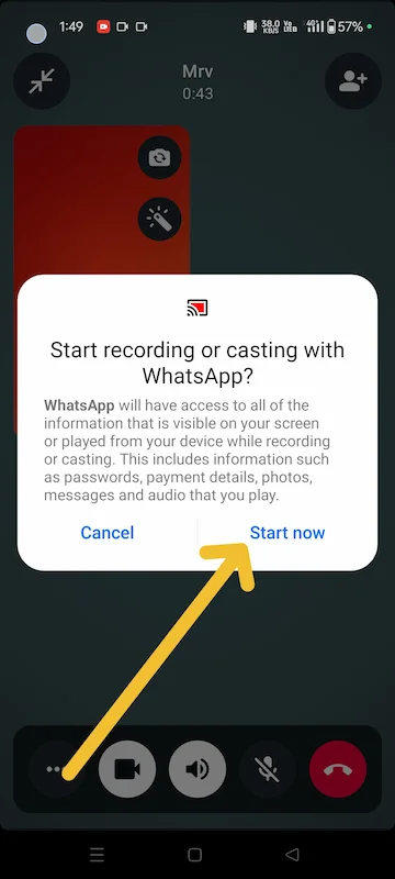 WhatsApp ने लॉन्च किया Screen Sharing Feature, जानिए उपयोग करने का स्टेप बाय स्टेप तरीका 8 Start recording or casting with WhatsApp
