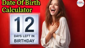 Date Of Birth Calculator