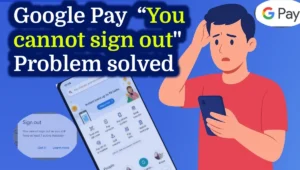 Google Pay You cannot sign out