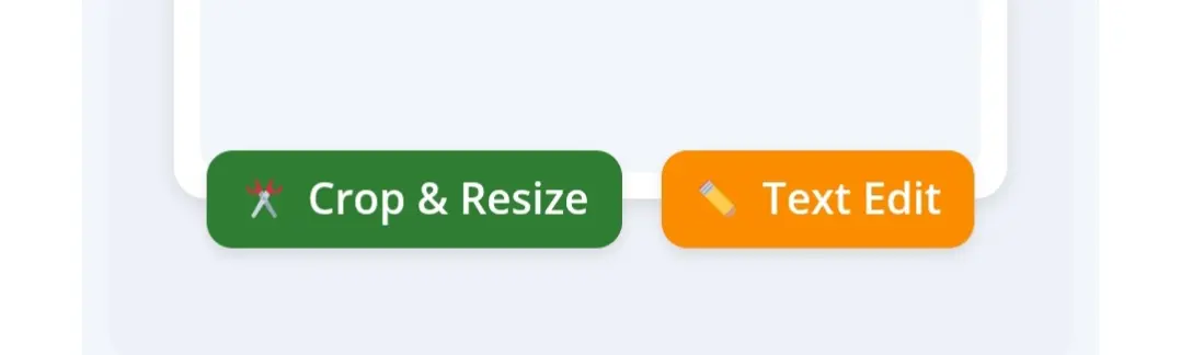 Crop & Resize और Text Edit Button